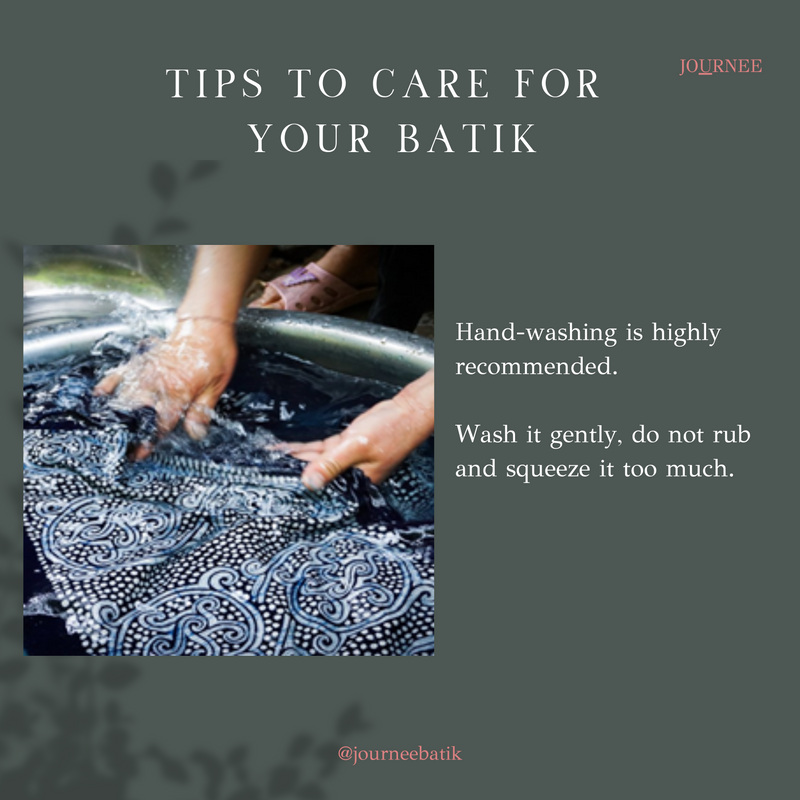 #JOURNEEbatik101 Care Tips for your Batik (ENG)